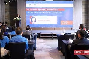 Mở rộng không gian hợp tác Việt Nam - Vương quốc Anh: Từ đổi mới chính sách đến các dự án công nghệ và tài chính